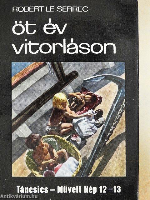 Öt év vitorláson