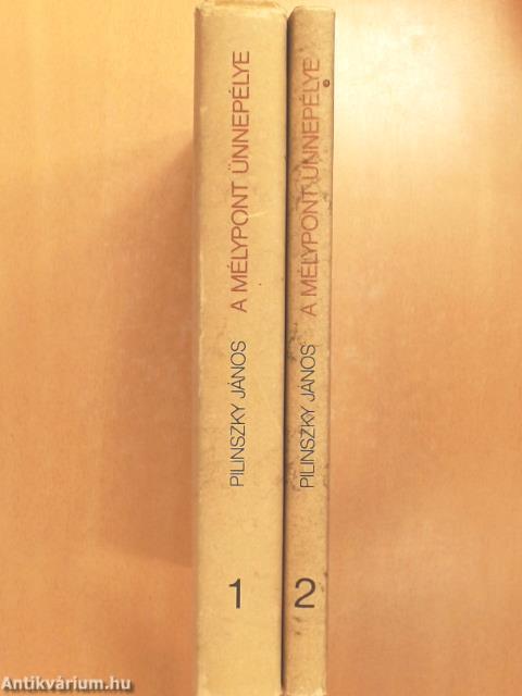 A mélypont ünnepélye 1-2.