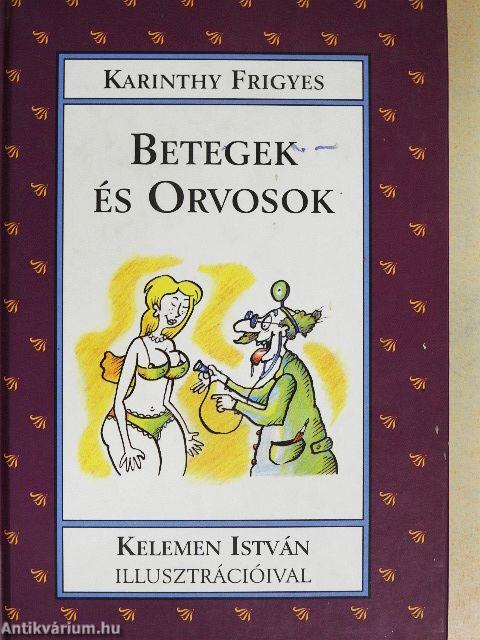 Betegek és orvosok