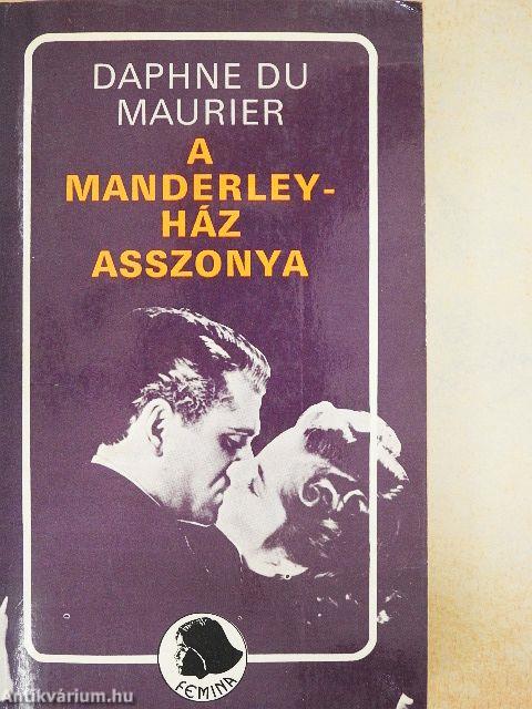 A Manderley-ház asszonya