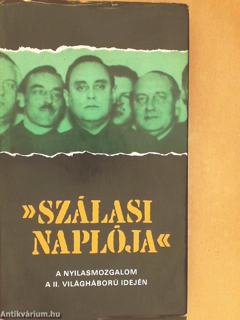 »Szálasi naplója«