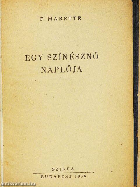 Egy színésznő naplója