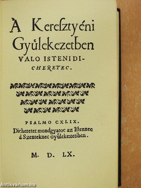 A keresztyéni gyülekezetben való isteni dicséretek