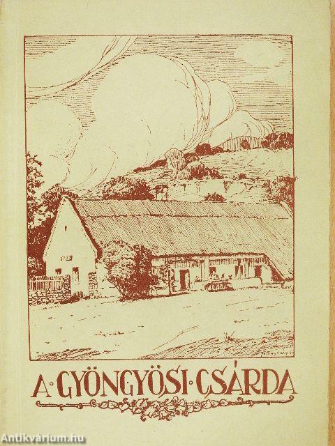 A Gyöngyösi csárda