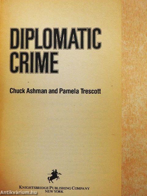 Diplomatic Crime