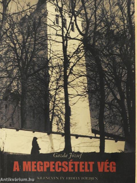 A megpecsételt vég (dedikált példány)