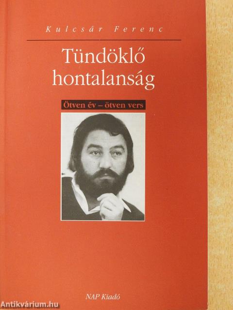 Tündöklő hontalanság (dedikált példány)