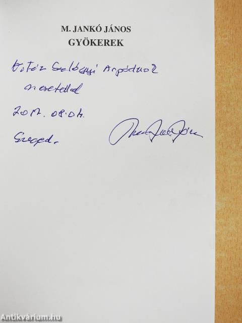 Gyökerek (dedikált példány)