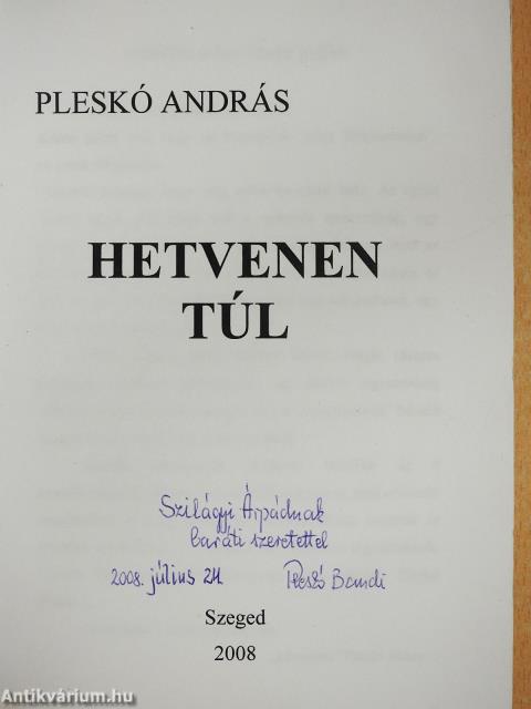 Hetvenen túl (dedikált példány)