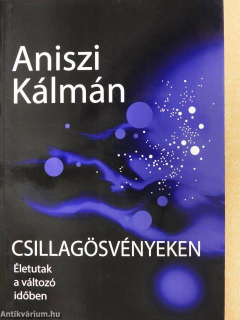 Csillagösvényeken (dedikált példány)