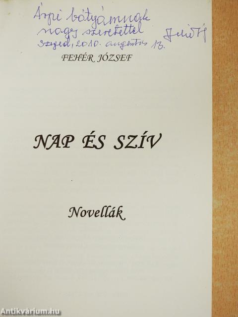 Nap és szív (dedikált példány)