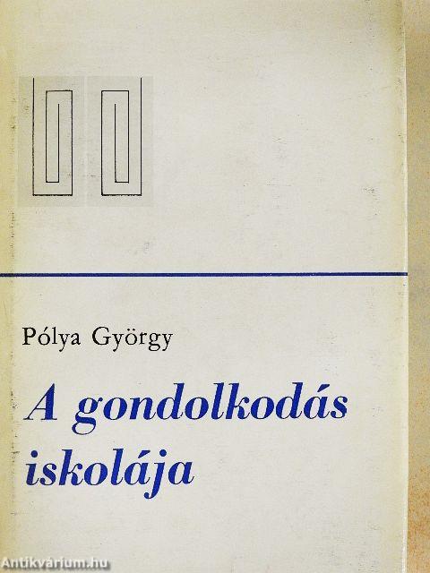 A gondolkodás iskolája