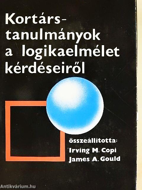 Kortárs-tanulmányok a logikaelmélet kérdéseiről