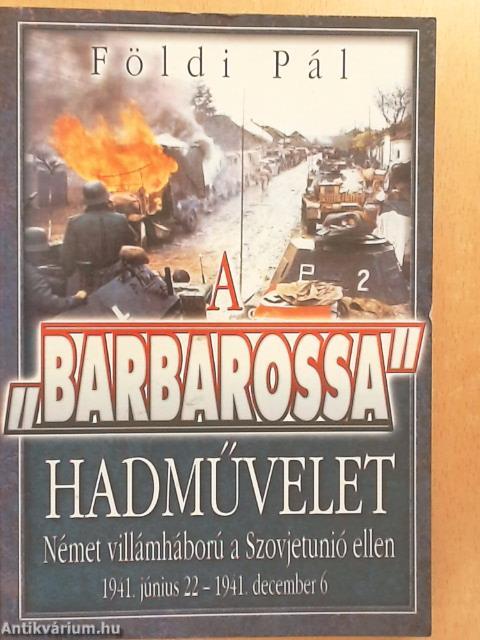 A "Barbarossa" hadművelet