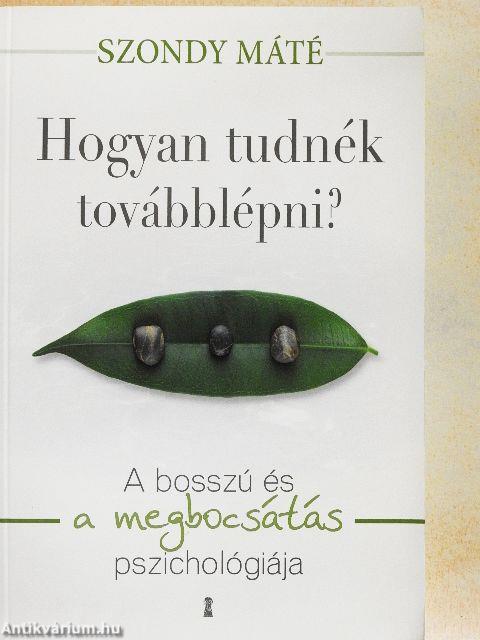 Hogyan tudnék továbblépni?
