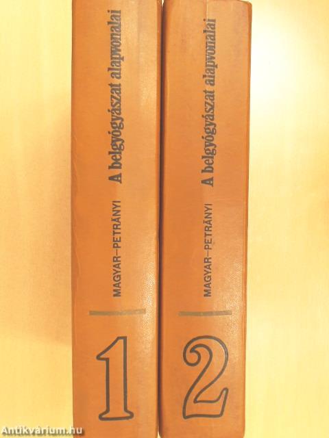 A belgyógyászat alapvonalai 1-2.