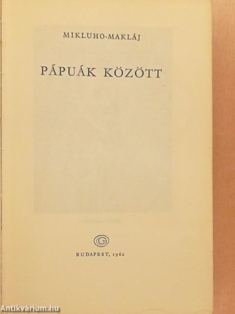 Pápuák között