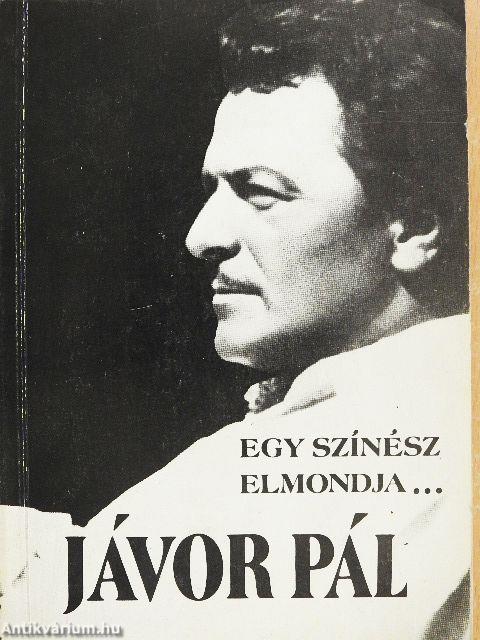 Egy színész elmondja...