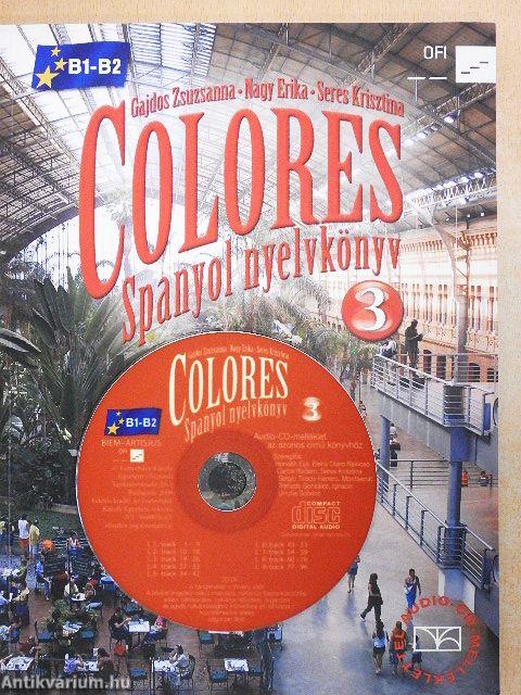 Colores 3. - Spanyol nyelvkönyv - CD-vel