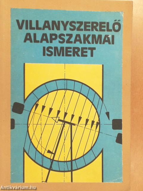 Villanyszerelő alapszakmai ismeret