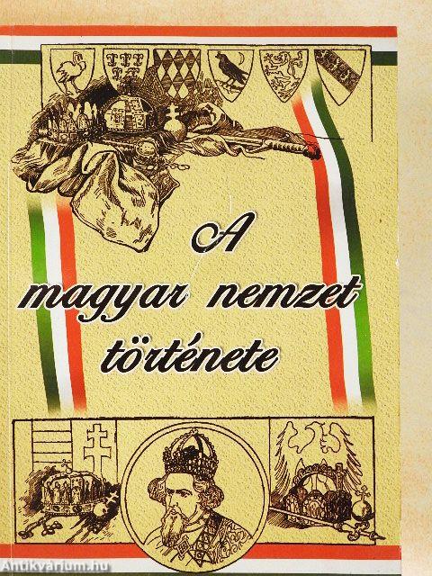 A magyar nemzet története
