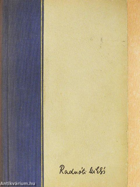 Radnóti Miklós összes versei és műfordításai