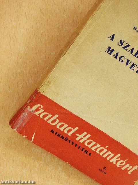 A szabadság magvetője