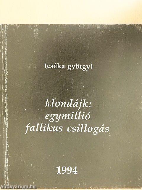 Klondájk: Egymillió fallikus csillogás