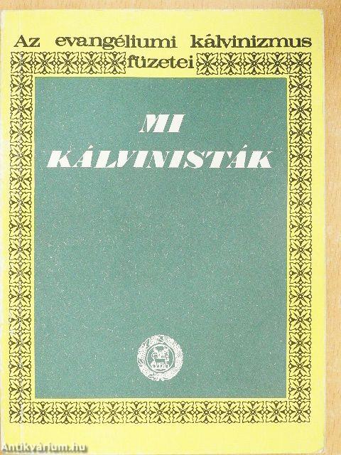 Mi kálvinisták