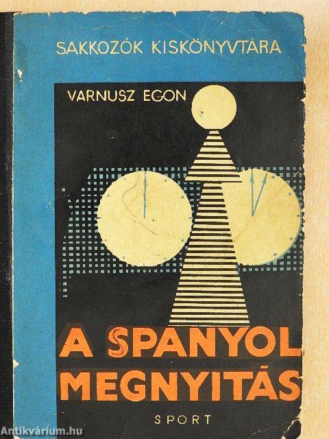 A spanyol megnyitás