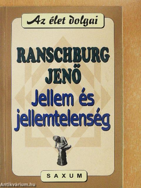 Jellem és jellemtelenség
