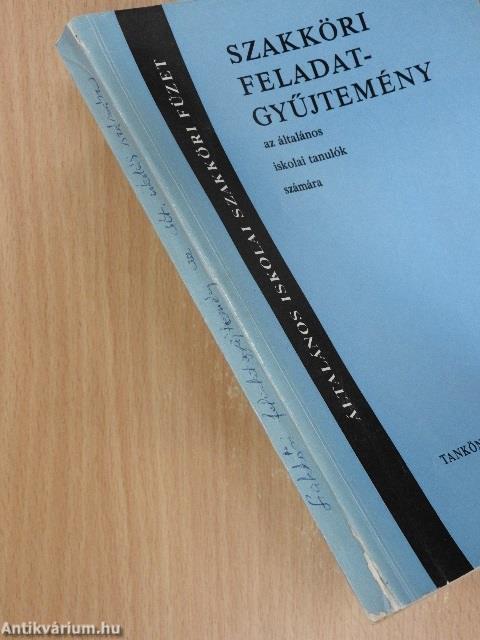 Szakköri feladatgyűjtemény az általános iskolai tanulók számára