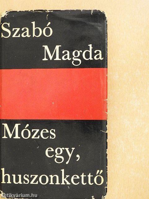 Mózes egy, huszonkettő
