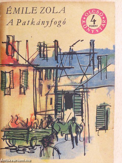 A Patkányfogó I-II.