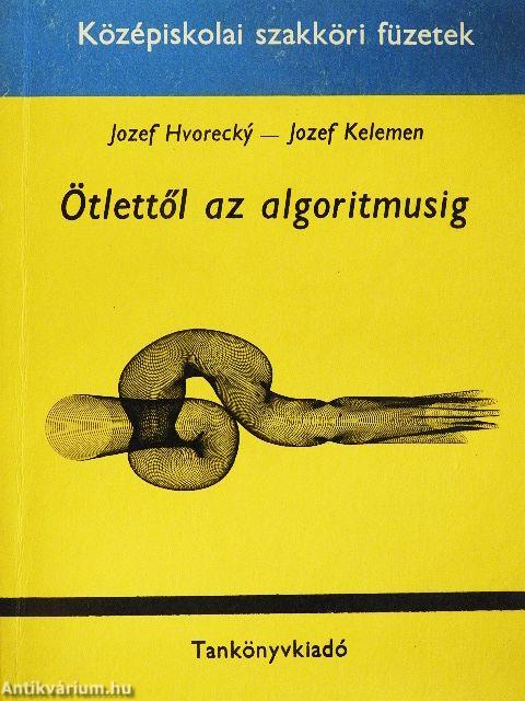 Ötlettől az algoritmusig 