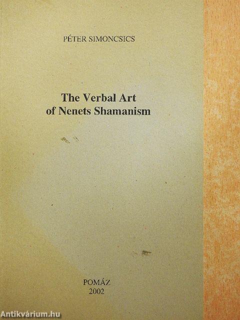 The Verbal Art of Nenets Shamanism