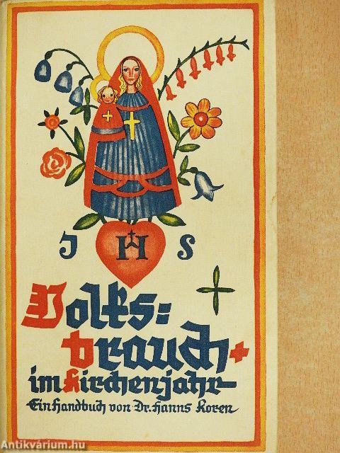 Volksbrauch im Kirchenjahr (gótbetűs)