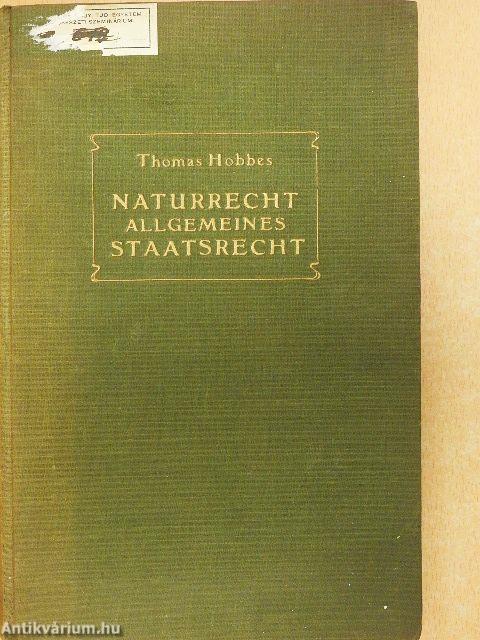 Naturrecht und allgemeines Staatsrecht in den Anfangsgründen (gótbetűs)