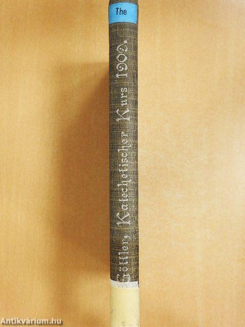 Dritter Münchener Katechetische Kurs 1909. (gótbetűs)