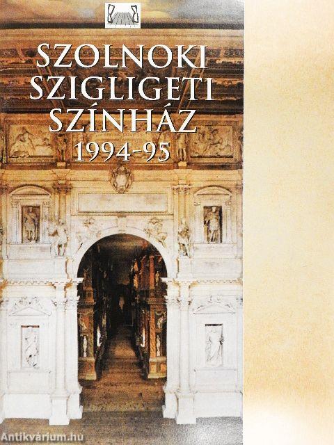 Szolnoki Szigligeti Színház 1994-95
