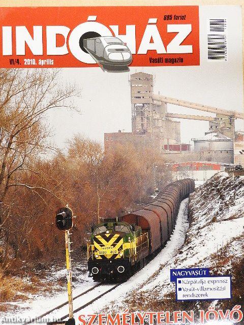 Indóház 2010. április