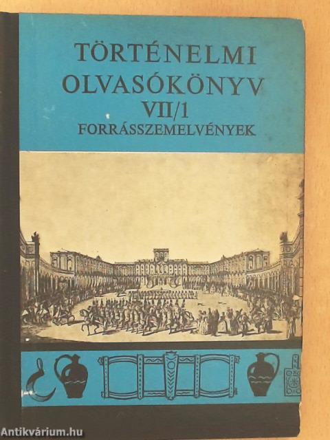 Történelmi olvasókönyv VII/1.