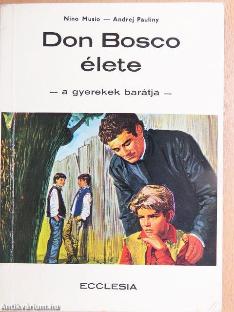 Don Bosco élete