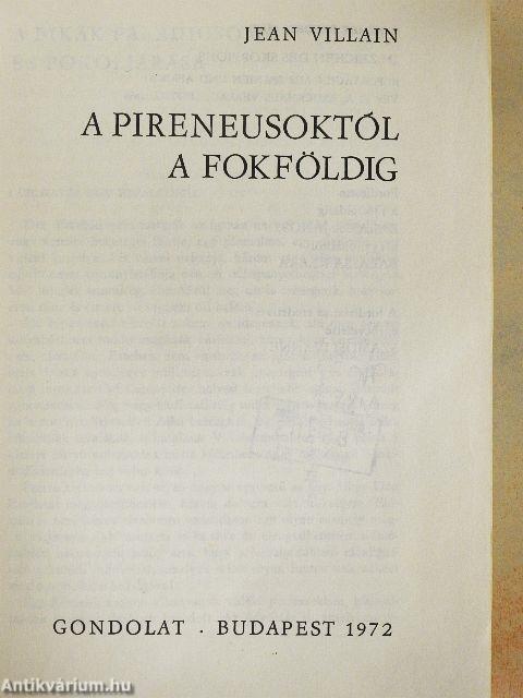 A Pireneusoktól a Fokföldig