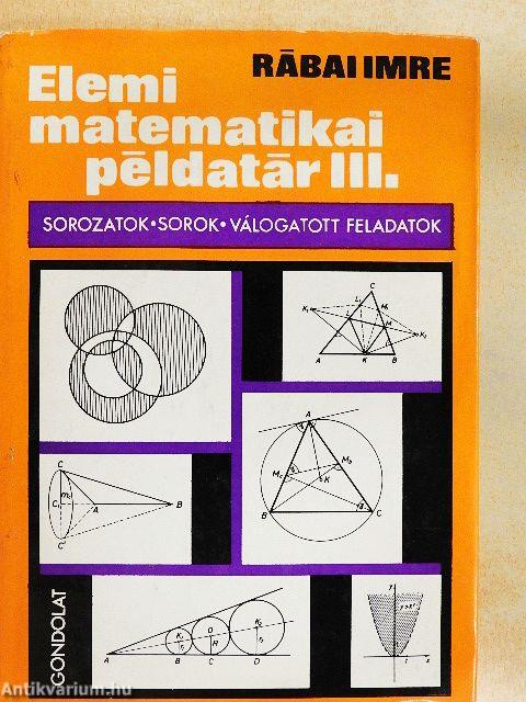 Elemi matematikai példatár III.