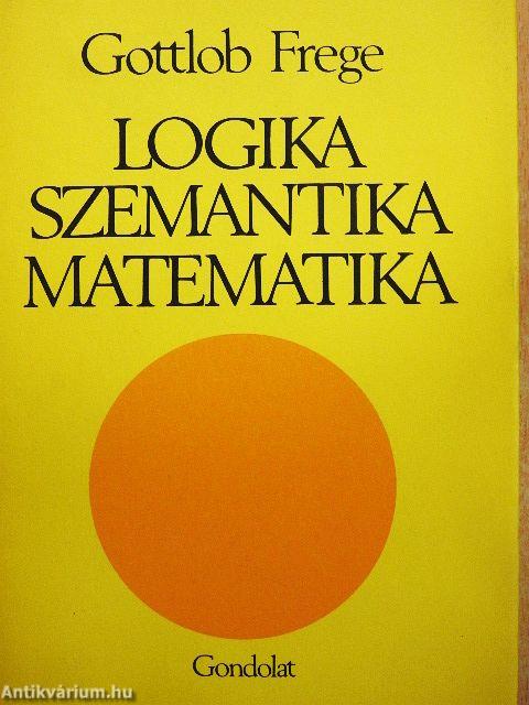 Logika, szemantika, matematika