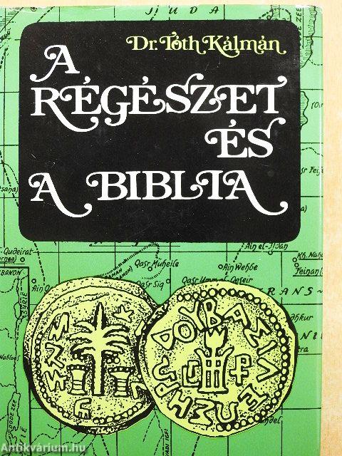 A régészet és a Biblia