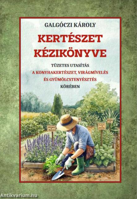 Kertészet kézikönyve