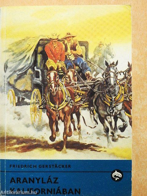 Aranyláz Kaliforniában