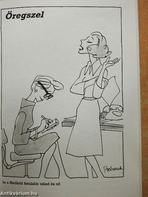 Öregedni... élvezet!